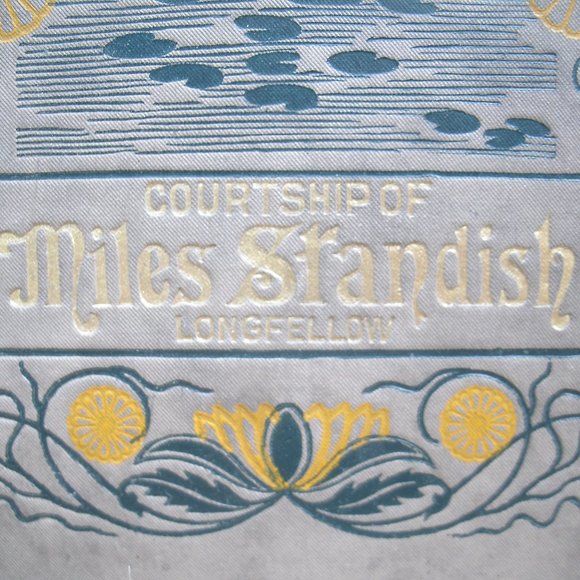 The Courtship of Miles Standish by Longfellow Hardcover 1895 Edition - Picture 8 of 16